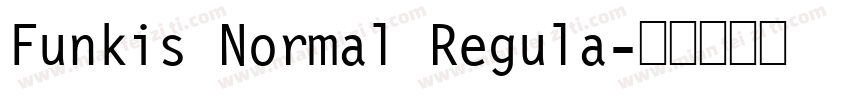 Funkis Normal Regula字体转换